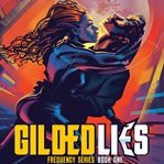 Gilded lies cover image