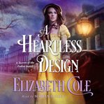 A Heartless Design cover image