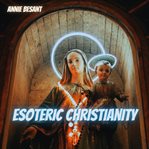 Esoteric Christianity cover image