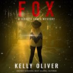 Fox : a Jessica James Mystery cover image