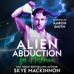 Alien abduction for milkmen cover image