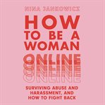 How to Be a Woman Online cover image