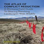 The Atlas of Conflict Reduction cover image