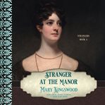 Stranger at the manor cover image
