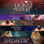 A Lion's Pride #3 : Books #9-12 cover image