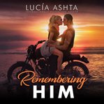 Remembering Him cover image