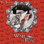 The War and the Fox cover image