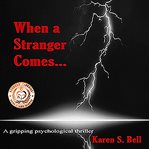 When a stranger comes cover image
