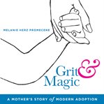 Grit & Magic cover image