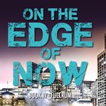 On the edge of now  - fulcrum cover image