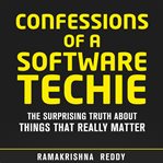 Confessions of a Software Techie cover image