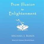 From Illusion to Enlightenment cover image