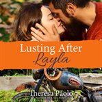 Lusting after layla cover image