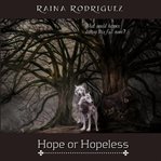 Hope or Hopeless cover image