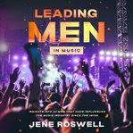 Leading men in music cover image