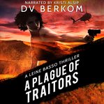 A plague of traitors cover image