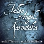 The fallen angels of Karnataka cover image