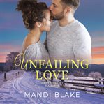 Unfailing love series box set. Books #1-3 cover image
