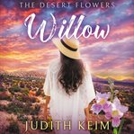 The Desert Flowers : Willow. Desert Sage Inn cover image