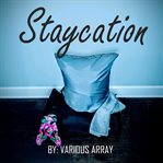 Staycation cover image