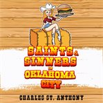 Saints and Sinners in Oklahoma City cover image