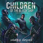 Children of the Black Ship cover image
