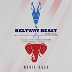 The Beltway Beast cover image