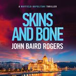 Skins and Bone cover image