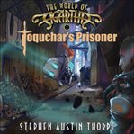 Toquchar's prisoner cover image