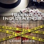 Island indictments cover image