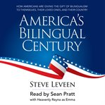 America's bilingual century cover image
