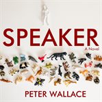 Speaker : a novel cover image