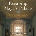 Escaping Maya's Palace cover image