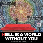 Hell Is a World Without You cover image