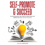 Self : Promote and Succeed cover image