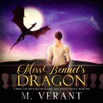 Miss Bennet's Dragon cover image