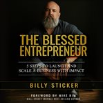 The blessed entrepreneur cover image