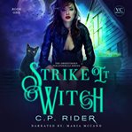 Strike It Witch cover image