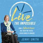 Live the Impossible cover image