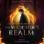 Drosselmeyer : The Watcher's Realm cover image