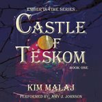 Castle of Teskom cover image