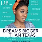 Dreams Bigger Than Texas cover image