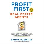 Profit First for Real Estate Agents cover image