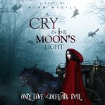 A Cry in the Moon's Light cover image