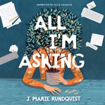All I'm Asking cover image