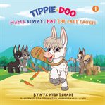 Tippie-Doo Mama Always Has the Last Laugh cover image
