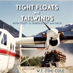 Tight Floats and Tailwinds cover image