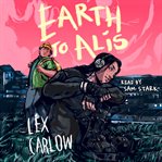 Earth to Alis cover image