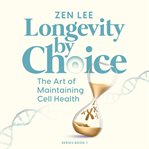 Longevity by Choice cover image