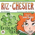 Riz Chester: The Evidence Track cover image